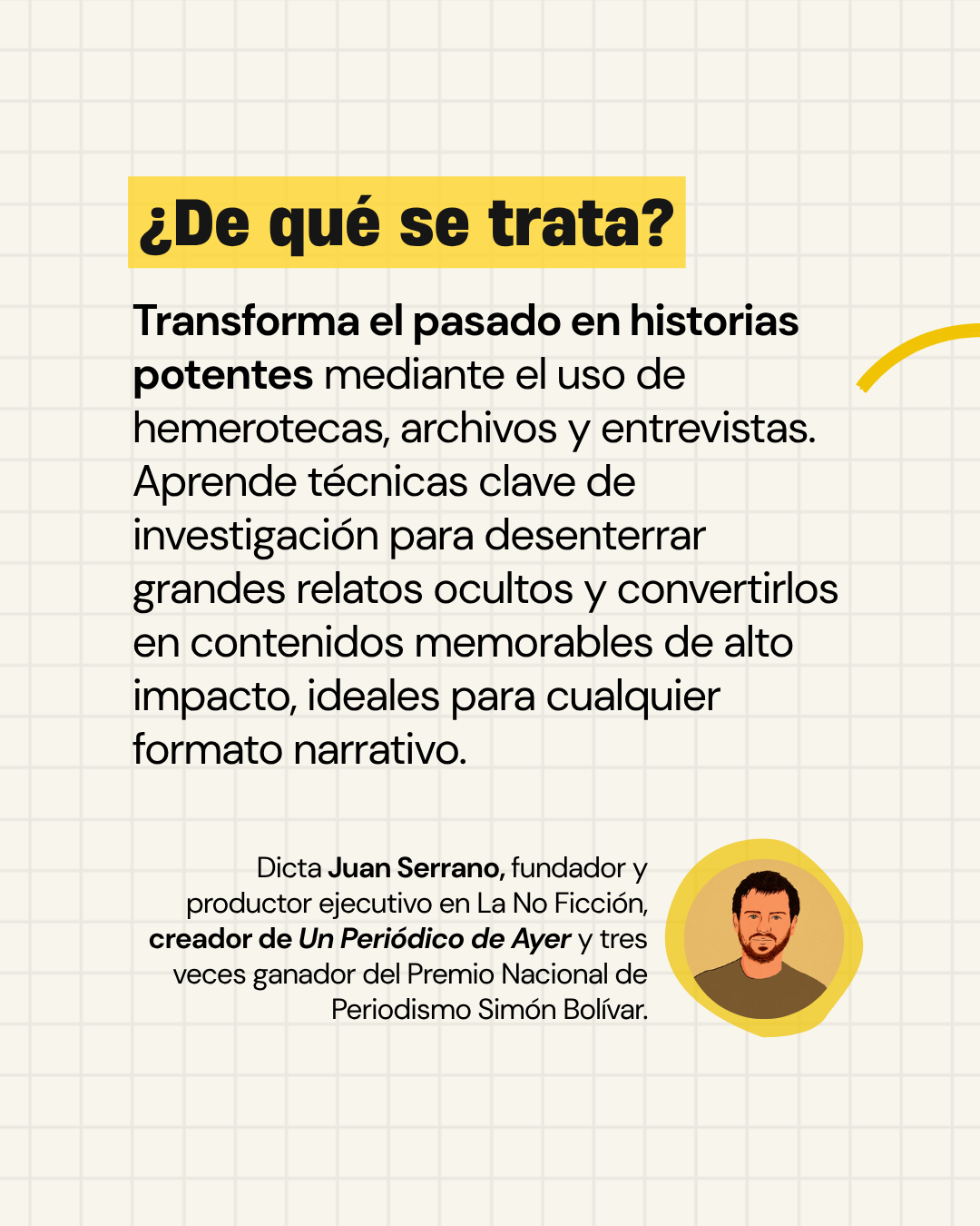 Investigar la historia, volverla contenido | Masterclass